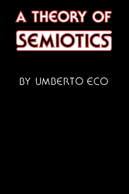 Book Cover for Theory of Semiotics by Umberto Eco