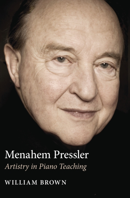 Book Cover for Menahem Pressler by William Brown