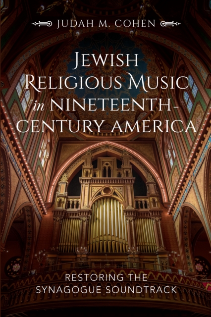 Book Cover for Jewish Religious Music in Nineteenth-Century America by Judah M. Cohen