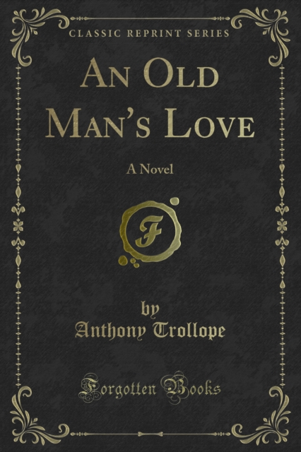 Book Cover for Old Man's Love by Anthony Trollope
