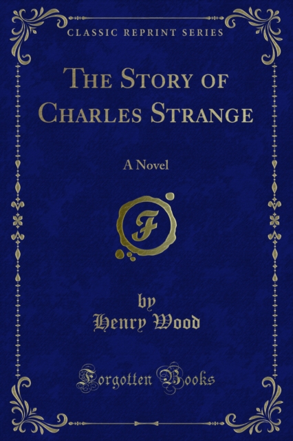 Book Cover for Story of Charles Strange by Henry Wood