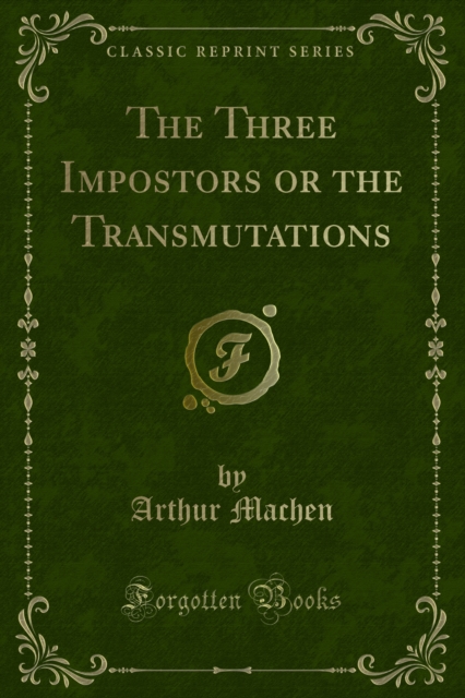 Book Cover for Three Impostors or the Transmutations by Arthur Machen