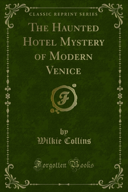Book Cover for Haunted Hotel Mystery of Modern Venice by Wilkie Collins