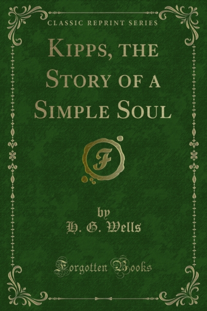 Book Cover for Kipps, the Story of a Simple Soul by Wells, H. G.