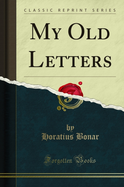 Book Cover for My Old Letters by Horatius Bonar