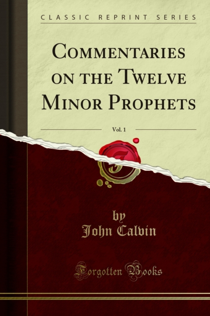 Book Cover for Commentaries on the Twelve Minor Prophets by John Calvin