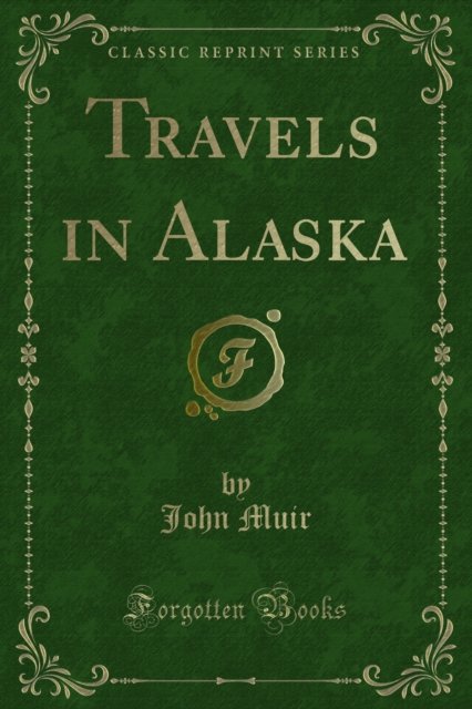 Book Cover for Travels in Alaska by Muir, John