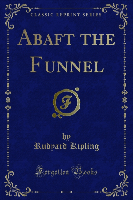 Book Cover for Abaft the Funnel by Rudyard Kipling