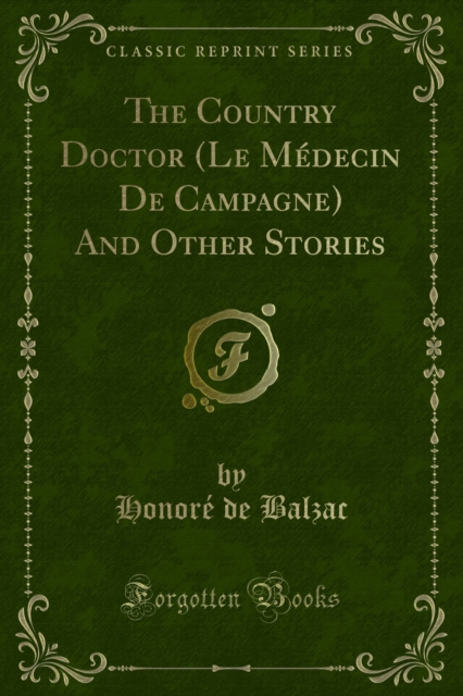 Book Cover for Country Doctor (Le Medecin De Campagne) And Other Stories by Honore de Balzac