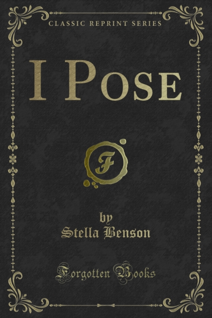 Book Cover for I Pose by Stella Benson