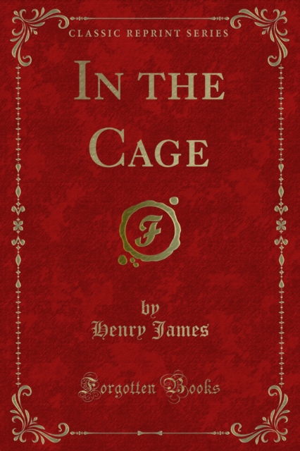 Book Cover for In the Cage by Henry James