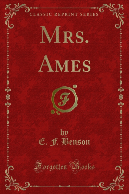 Book Cover for Mrs. Ames by Benson, E. F.