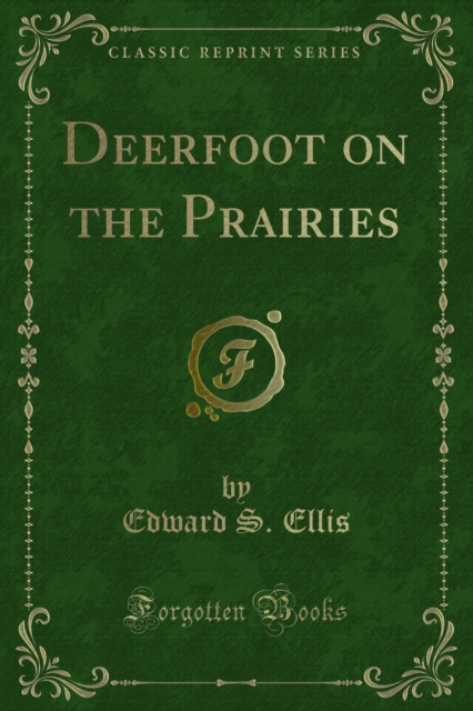 Book Cover for Deerfoot on the Prairies by Edward S. Ellis