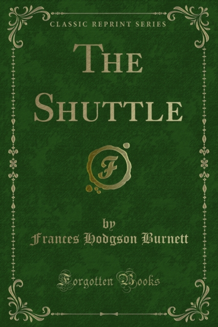 Book Cover for Shuttle by Burnett, Frances Hodgson