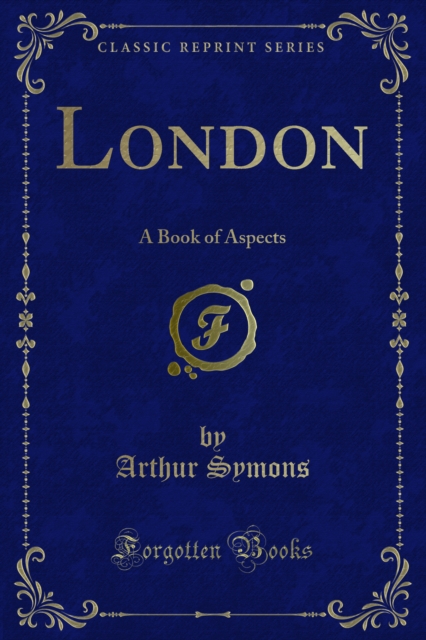 Book Cover for London by Arthur Symons