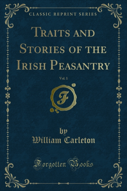 Book Cover for Traits and Stories of the Irish Peasantry by William Carleton