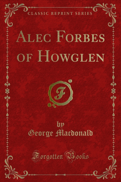 Book Cover for Alec Forbes of Howglen by George Macdonald