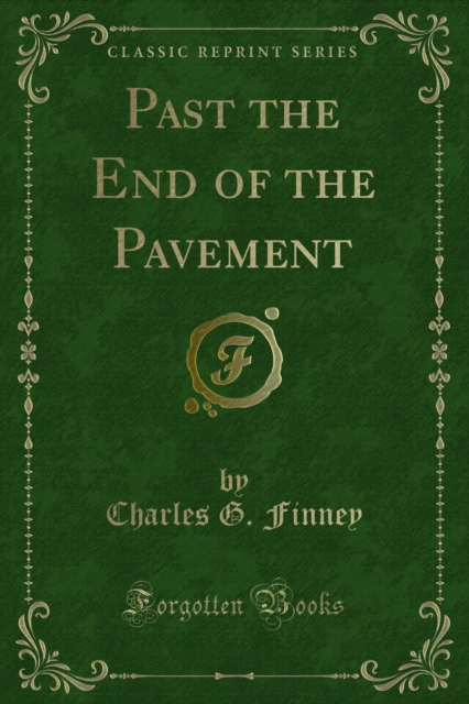Book Cover for Past the End of the Pavement by Charles G. Finney
