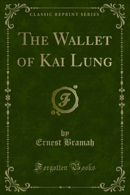 Book Cover for Wallet of Kai Lung by Bramah, Ernest