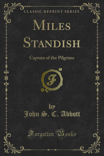 Book Cover for Miles Standish by John S. C. Abbott