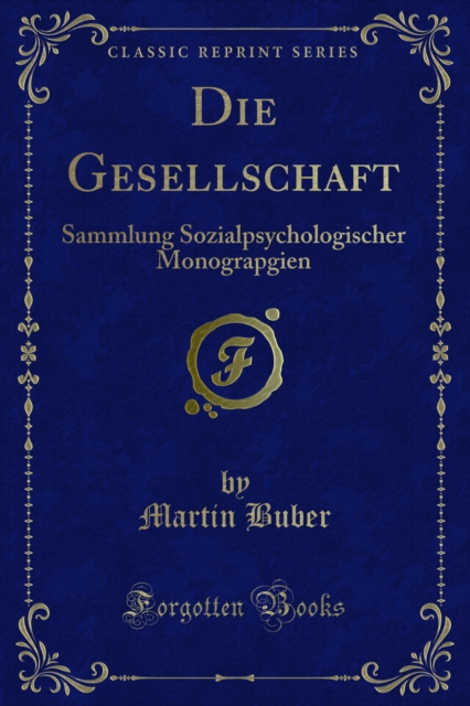 Book Cover for Die Gesellschaft by Martin Buber