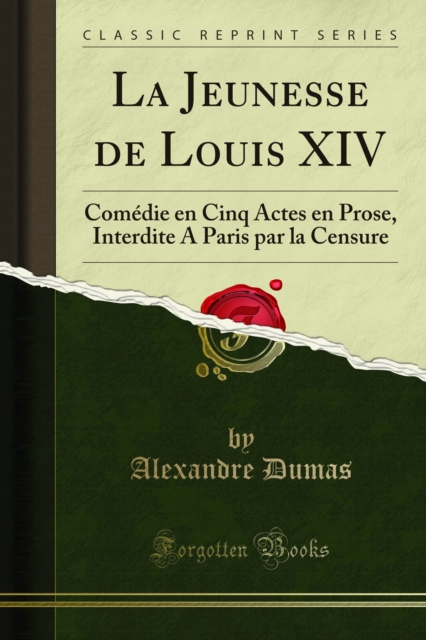 Book Cover for La Jeunesse de Louis XIV by Alexandre Dumas