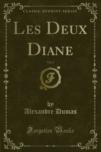 Book Cover for Les Deux Diane by Alexandre Dumas