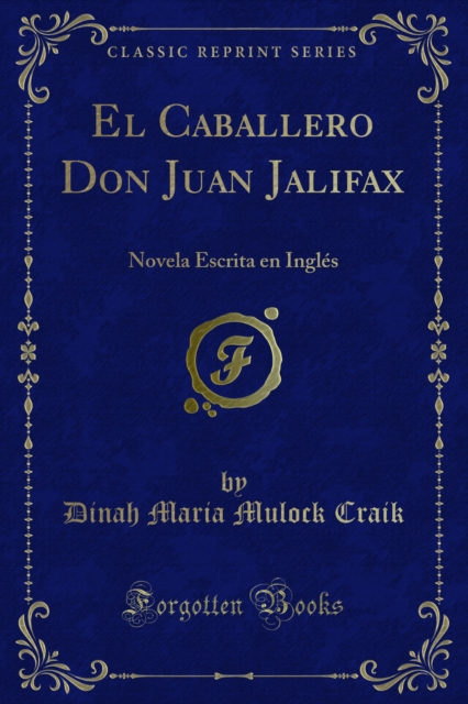 Book Cover for El Caballero Don Juan Jalifax by Craik, Dinah Maria Mulock