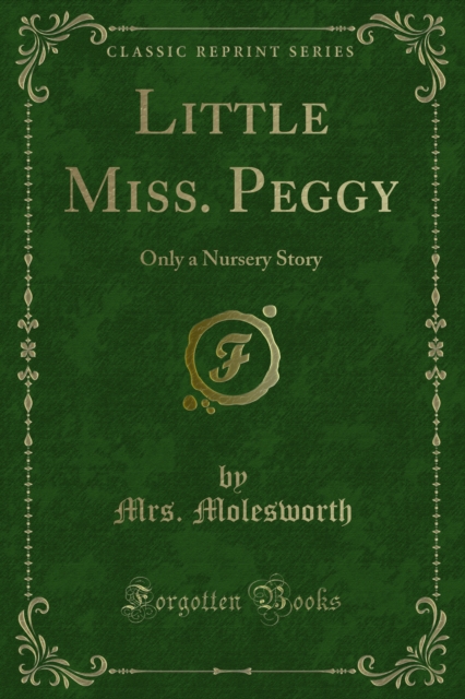 Book Cover for Little Miss. Peggy by Mrs. Molesworth