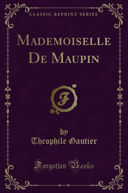 Book Cover for Mademoiselle De Maupin by Theophile Gautier