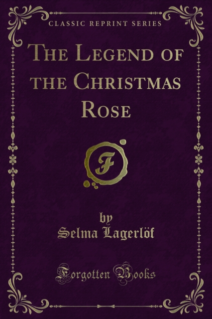 Book Cover for Legend of the Christmas Rose by Selma Lagerlof