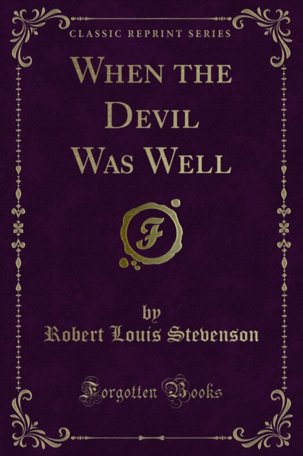 Book Cover for When the Devil Was Well by Robert Louis Stevenson