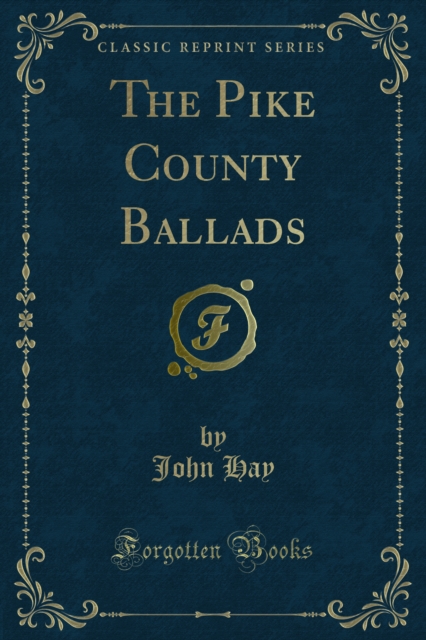 Book Cover for Pike County Ballads by John Hay