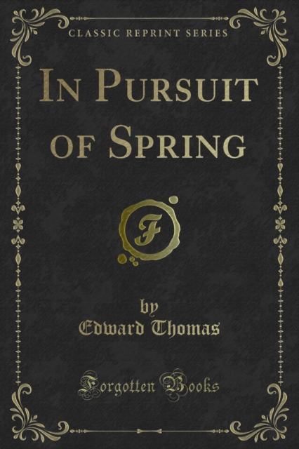 Book Cover for In Pursuit of Spring by Thomas, Edward