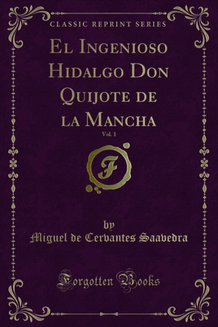 Book Cover for El Ingenioso Hidalgo Don Quijote de la Mancha by Miguel de Cervantes Saavedra