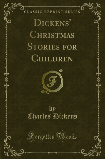 Book Cover for Dickens' Christmas Stories for Children by Charles Dickens