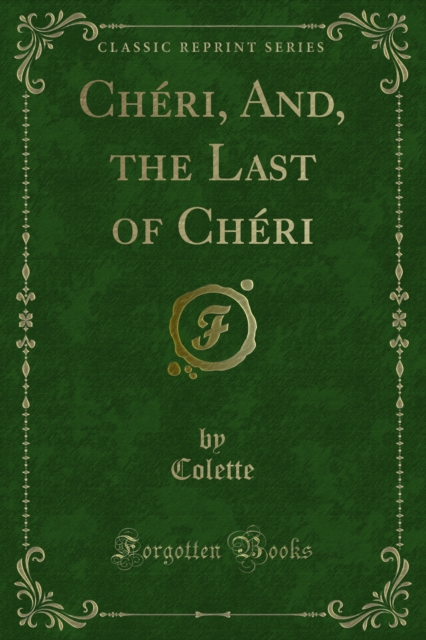 Book Cover for Cheri, And, the Last of Cheri by Colette