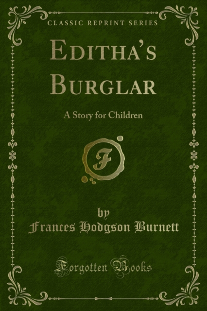 Book Cover for Editha's Burglar by Burnett, Frances Hodgson