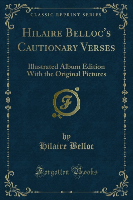 Book Cover for Hilaire Belloc's Cautionary Verses by Hilaire Belloc