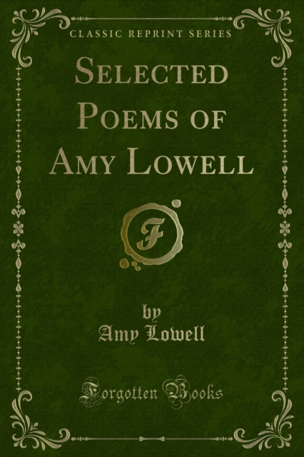 Book Cover for Selected Poems of Amy Lowell by Amy Lowell