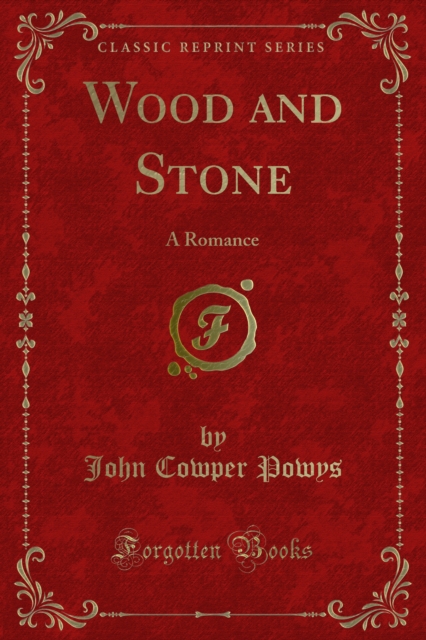 Book Cover for Wood and Stone by John Cowper Powys