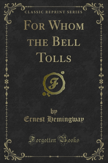 Book Cover for For Whom the Bell Tolls by Ernest Hemingway