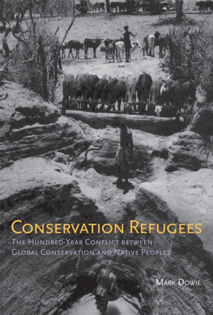 Book Cover for Conservation Refugees by Mark Dowie