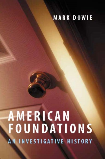 Book Cover for American Foundations by Mark Dowie