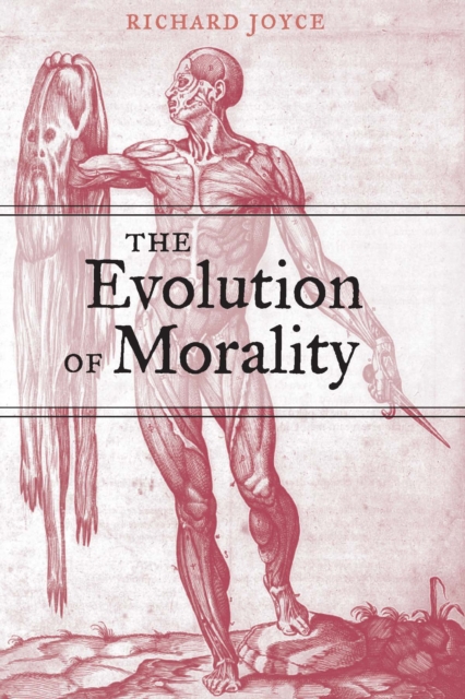 Book Cover for Evolution of Morality by Richard Joyce