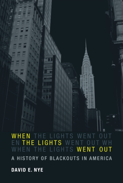 Book Cover for When the Lights Went Out by David E. Nye