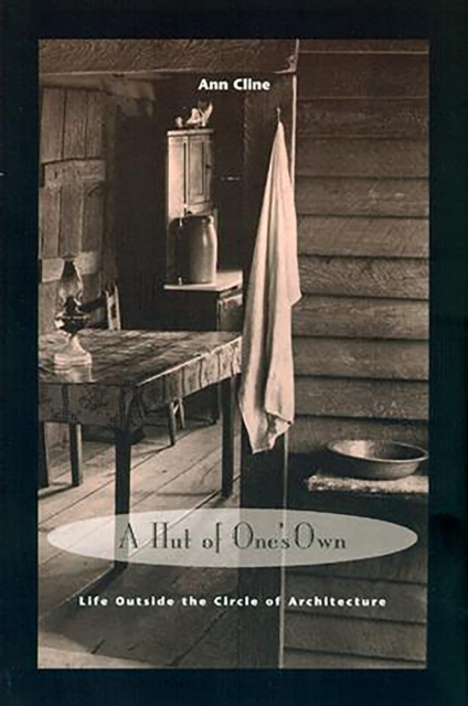 Book Cover for Hut of One's Own by Ann Cline