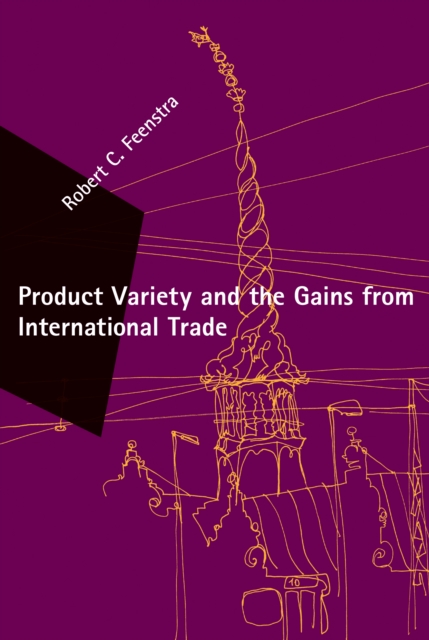 Book Cover for Product Variety and the Gains from International Trade by Robert C. Feenstra