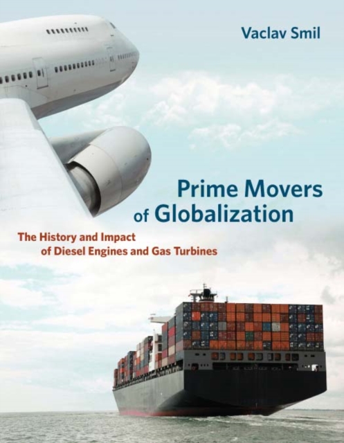 Book Cover for Prime Movers of Globalization by Smil, Vaclav