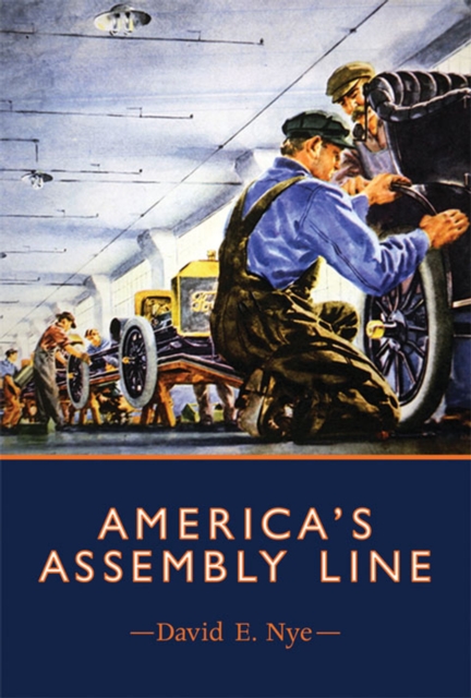 Book Cover for America's Assembly Line by David E. Nye